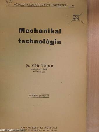 Mechanikai technológia