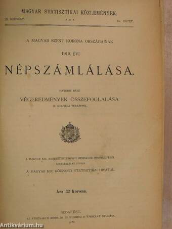 A magyar szent korona országainak 1910. évi népszámlálása VI.