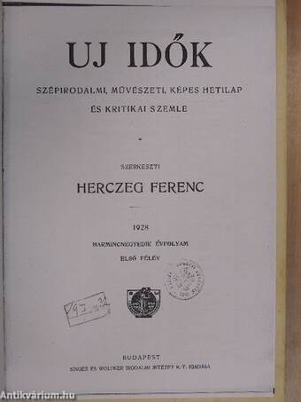 Uj Idők 1928. (nem teljes évfolyam) I-II.