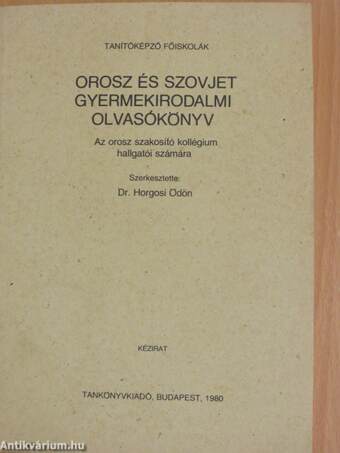 Orosz és szovjet gyermekirodalmi olvasókönyv