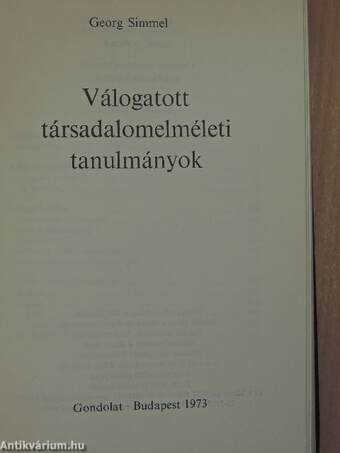 Válogatott társadalomelméleti tanulmányok