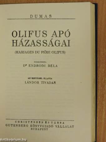 D'Harmental lovag I-III./Olifus apó házasságai