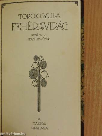 Fehér árnyékok/Fehér virág