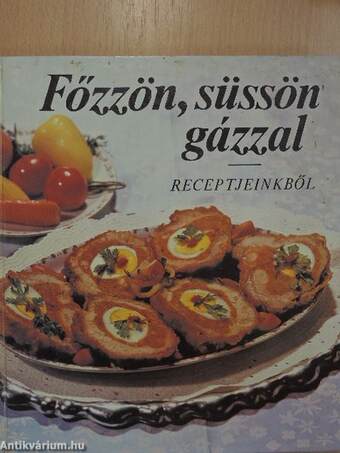 Főzzön, süssön gázzal