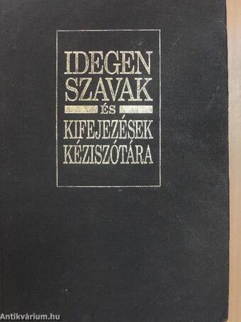 Idegen szavak és kifejezések kéziszótára