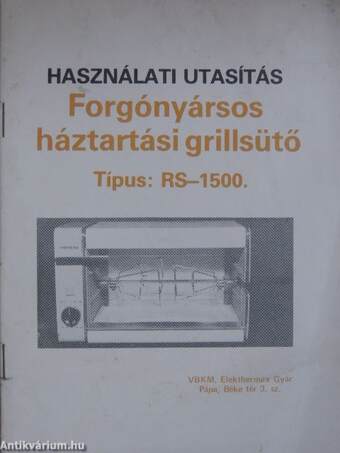 Forgónyársos háztartási grillsütő használati utasítás