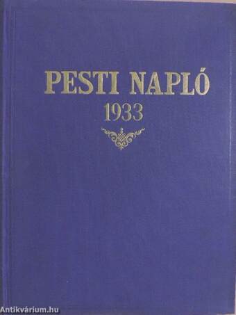 Pesti Napló Képes Műmelléklet 1933. (nem teljes évfolyam)