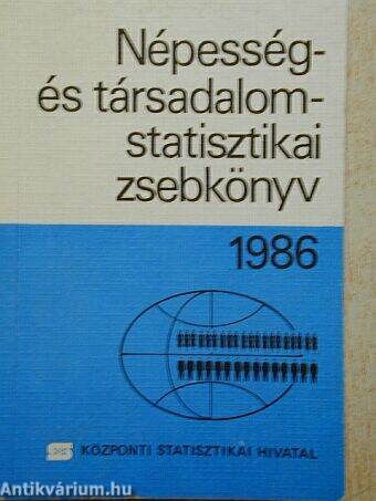 Népesség- és társadalomstatisztikai zsebkönyv 1986