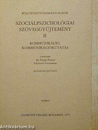 Szociálpszichológiai szöveggyűjtemény II.