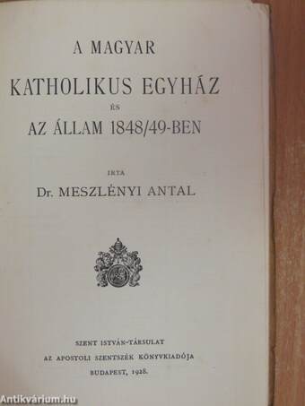 A magyar katholikus egyház és az állam 1848/49-ben