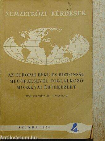 Az európai béke és biztonság megőrzésével foglalkozó moszkvai értekezlet