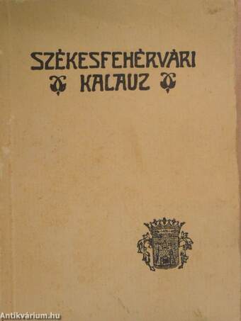 Székesfehérvári kalauz