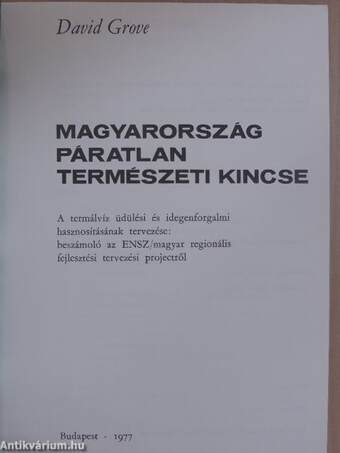 Magyarország páratlan természeti kincse