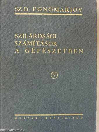 Szilárdsági számítások a gépészetben 7.