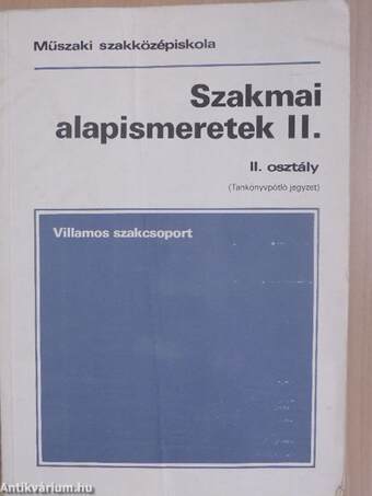 Szakmai alapismeretek II.