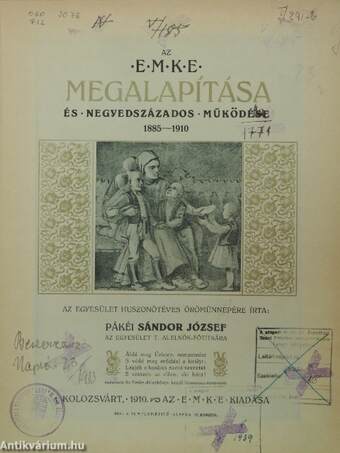 Az EMKE megalapítása és negyedszázados működése 1885-1910