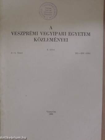 A Veszprémi Vegyipari Egyetem közleményei 9. kötet 3-4. füzet