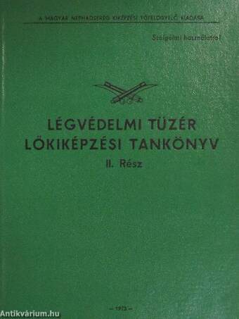 Légvédelmi tüzér lőkiképzési tankönyv II.