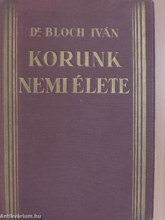 Korunk nemi élete