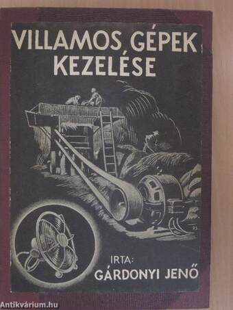 Villamos gépek kezelése