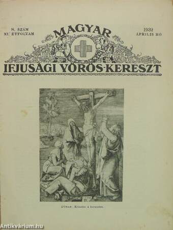 Magyar Ifjusági Vörös-Kereszt 1932. április