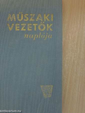 Műszaki vezetők naplója II.