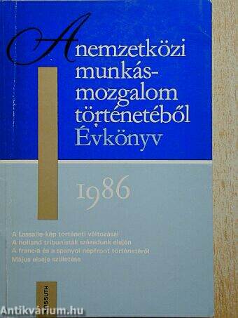 A nemzetközi munkásmozgalom történetéből/Évkönyv 1986