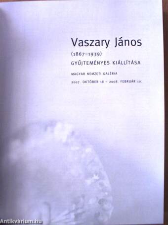 Vaszary János (1867-1939) gyűjteményes kiállítása