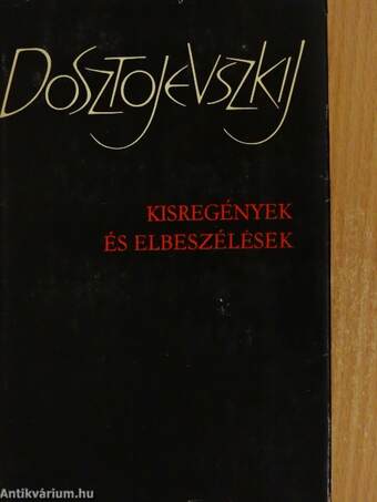 Kisregények és elbeszélések I-II.