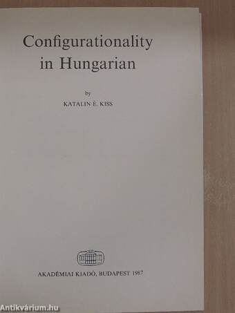 Configurationality in Hungarian