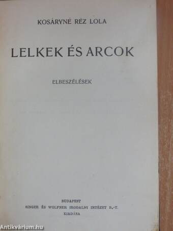 Lelkek és arcok