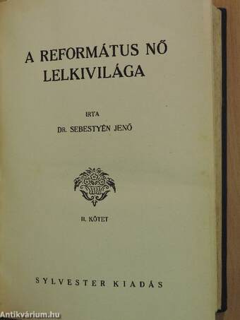 A református nő lelkivilága I-III.