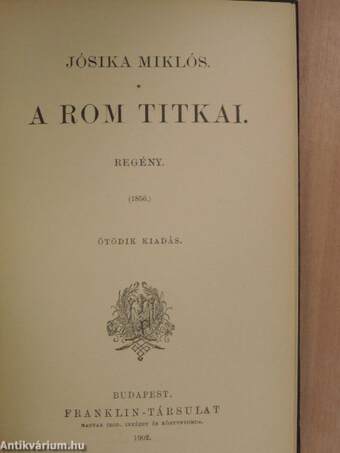 A rom titkai