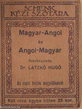 Magyar-angol és angol-magyar kéziszótár I-II.