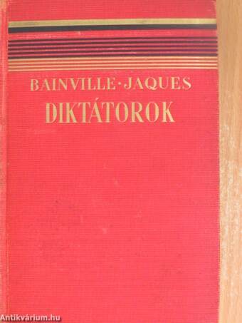 Diktátorok (Tiltólistás kötet)