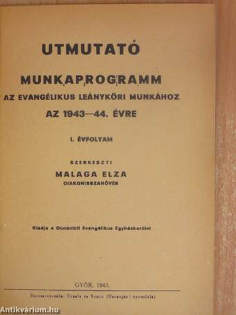 Utmutató munkaprogramm az evangélikus leányköri munkához az 1943-44. évre