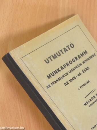 Utmutató munkaprogramm az evangélikus leányköri munkához az 1943-44. évre