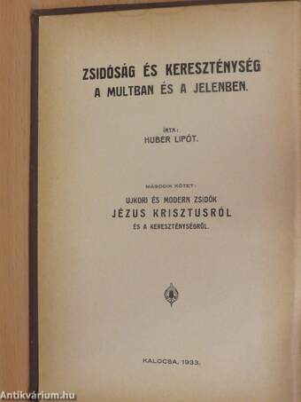 Újkori és modern zsidók Jézus Krisztusról és a kereszténységről