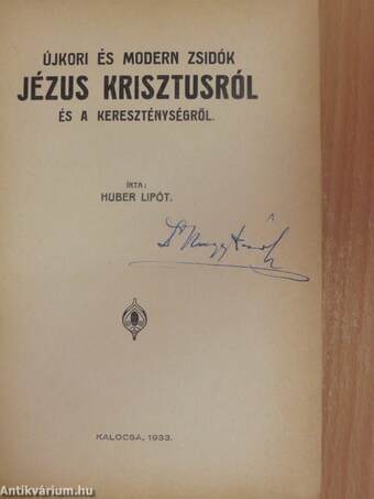 Újkori és modern zsidók Jézus Krisztusról és a kereszténységről