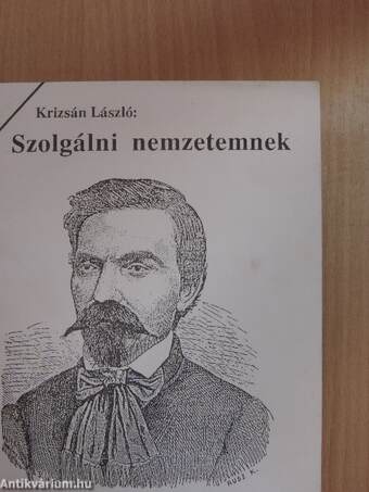 Szolgálni nemzetemnek