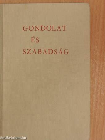 Gondolat és szabadság