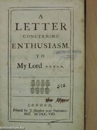 A letter concerning enthusiasm to My Lord
