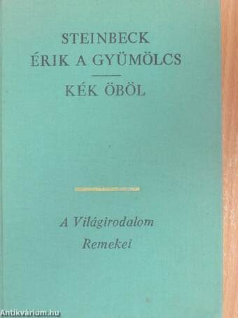 Érik a gyümölcs/Kék öböl I-II.