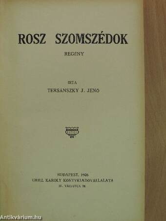 Rosz szomszédok