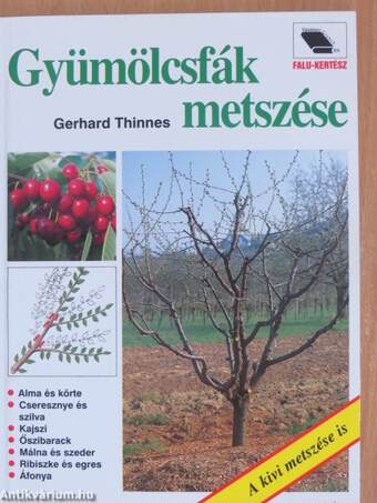 Gyümölcsfák metszése