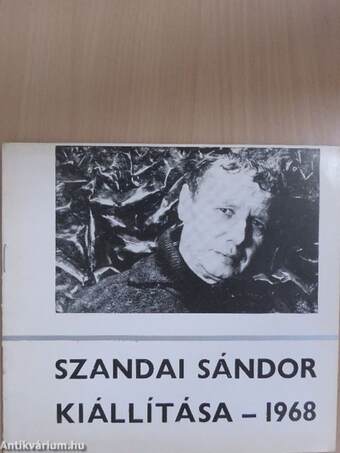Szandai Sándor kiállítása 1968