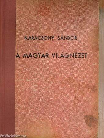 A magyar világnézet