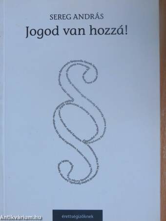 Jogod van hozzá!