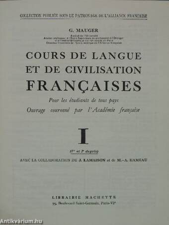 Cours de Langue et de Civilisation Francaises I.