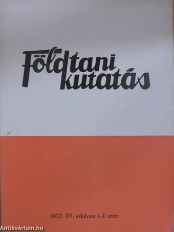 Földtani Kutatás 1972/1-4.